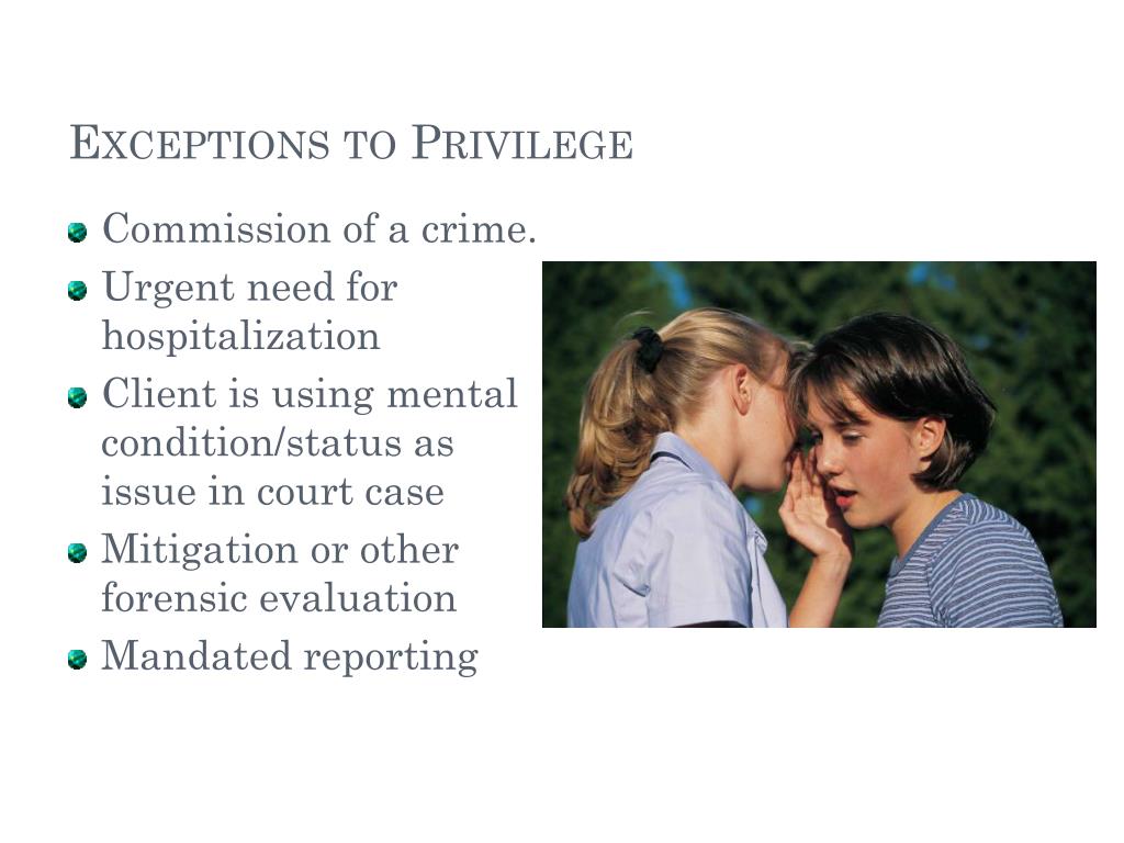 PPT Confidentiality & Privileged Communication PowerPoint