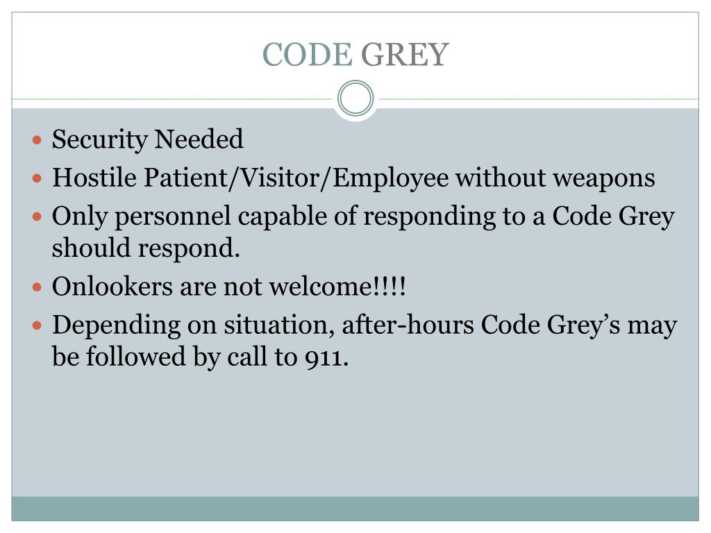 What Is Hospital Code Grey at James Riddle blog