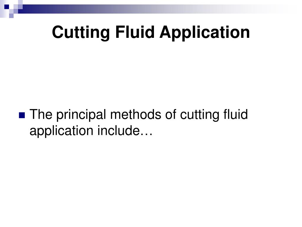 PPT Cutting Fluids PowerPoint Presentation, free download ID3013069