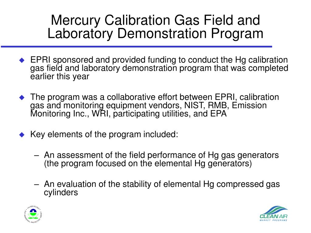 PPT Update on Mercury Calibration Gas Standards and Traceability