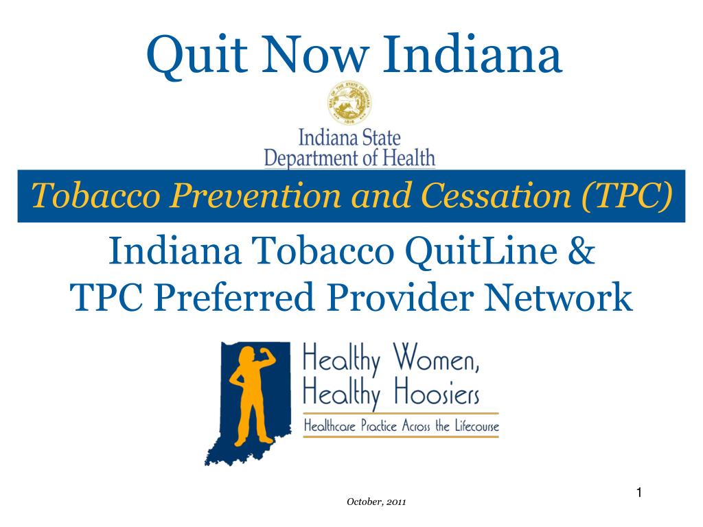 PPT Indiana Tobacco QuitLine & TPC Preferred Provider Network PowerPoint Presentation ID3023265