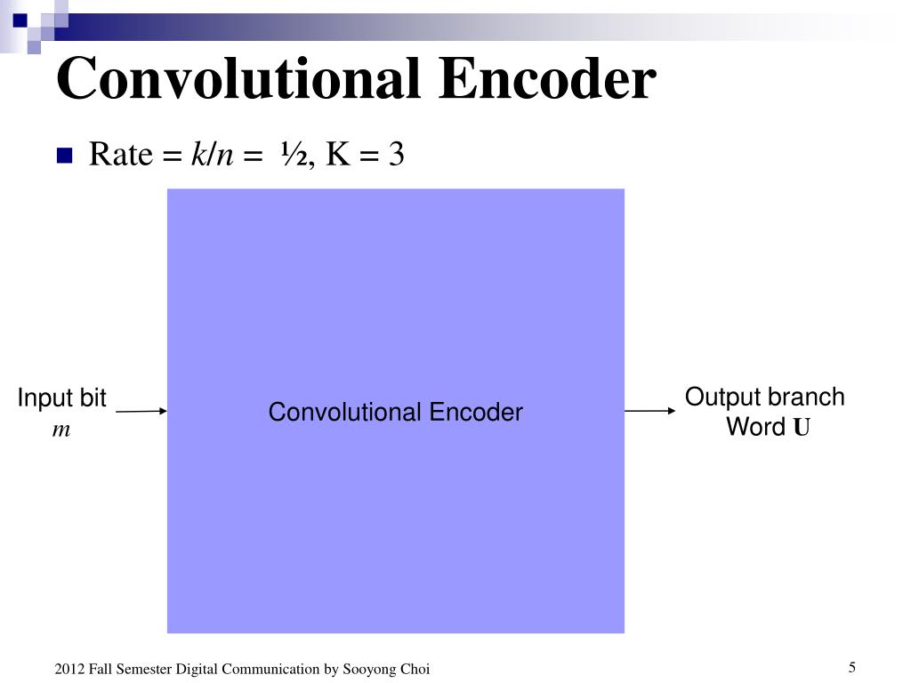 PPT Note 5. Channel Coding Part 2 Convolutional Codes PowerPoint