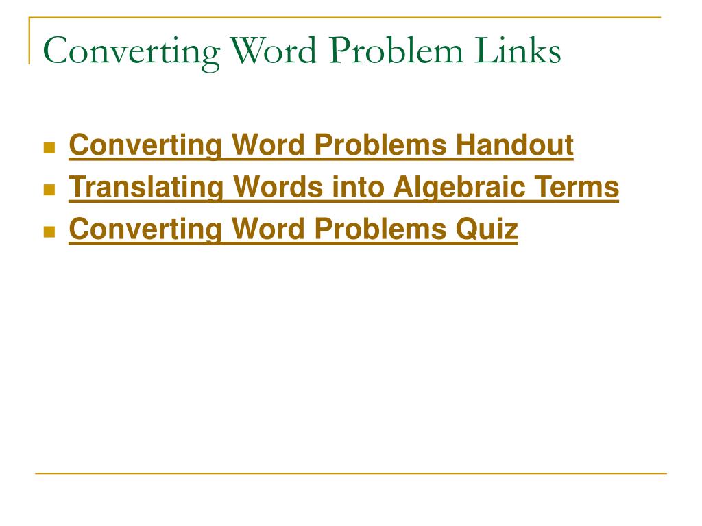 PPT Converting Word Problems into Algebraic Equations PowerPoint