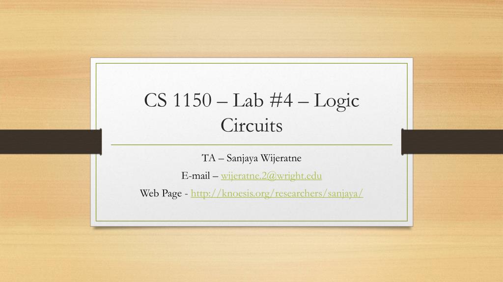 PPT CS 1150 Lab 4 Logic Circuits PowerPoint Presentation, free