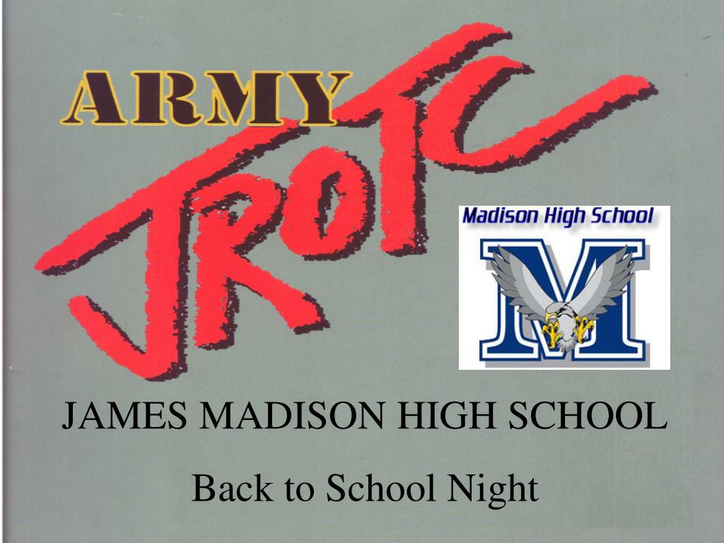 PPT JAMES MADISON HIGH SCHOOL Back to School Night PowerPoint
