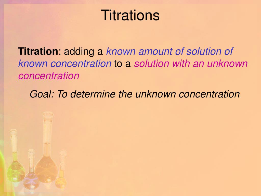 PPT Titrations PowerPoint Presentation, free download ID3034483