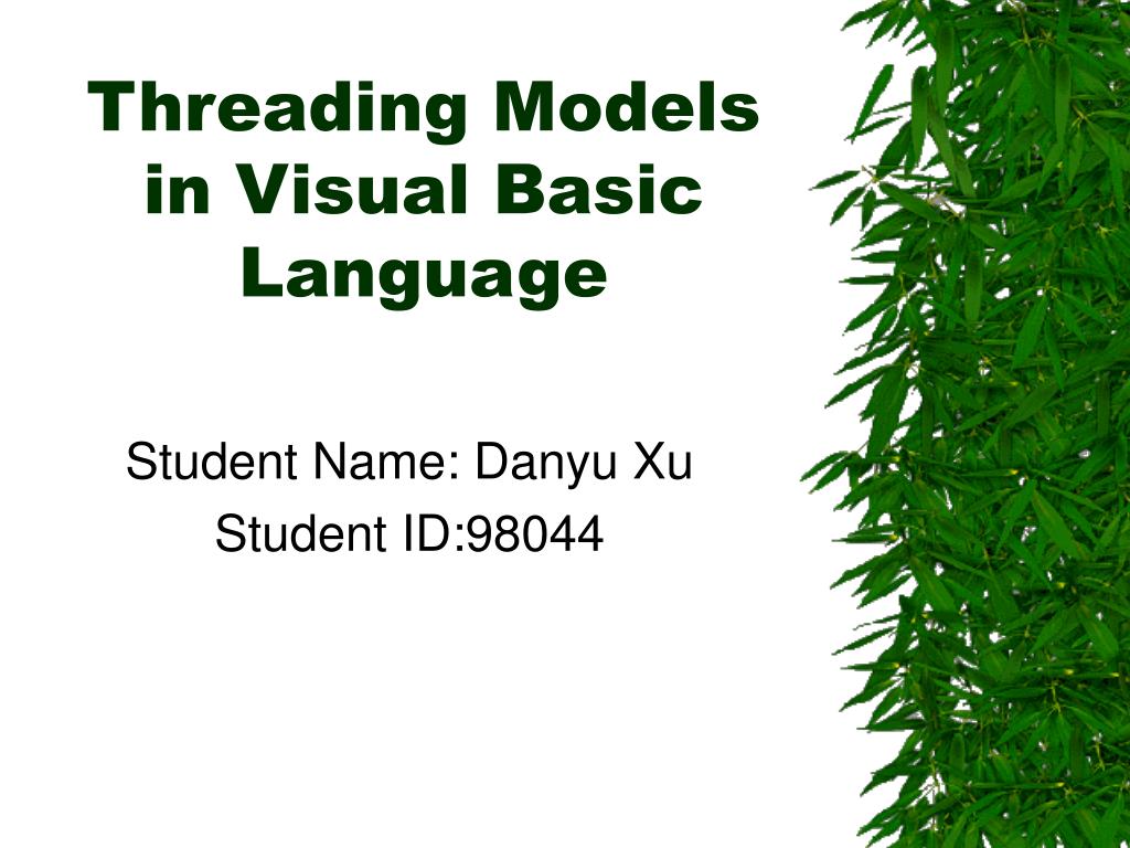 PPT Threading Models in Visual Basic Language PowerPoint Presentation