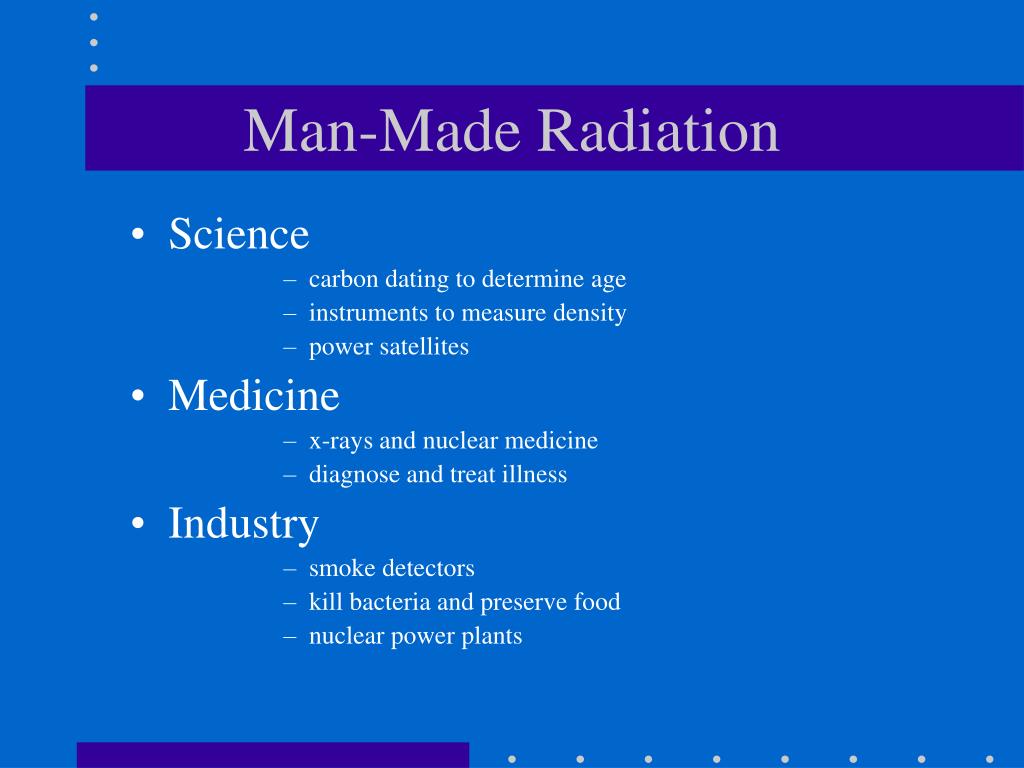 PPT Natural and ManMade Radiation Sources PowerPoint Presentation