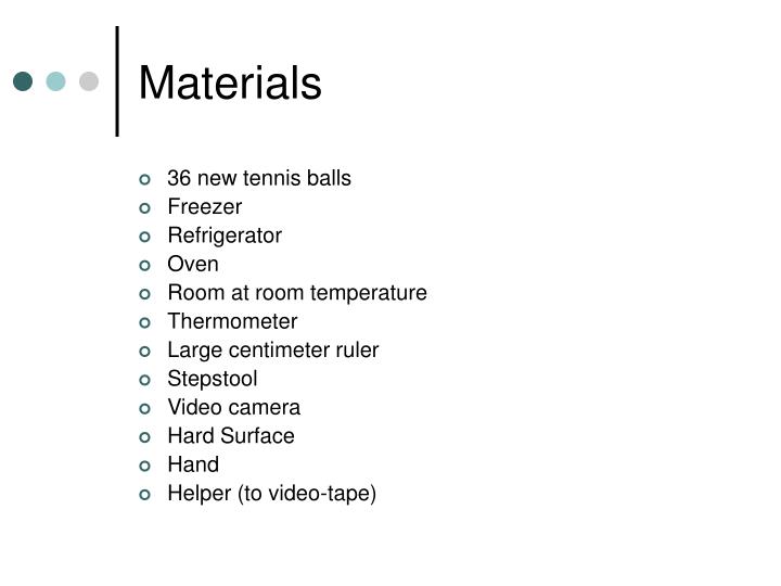 PPT Does Temperature Affect the Bounce of Tennis Balls? PowerPoint