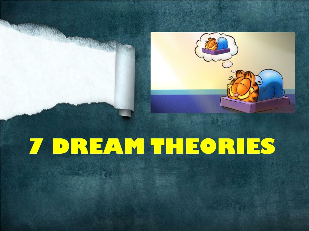 PPT 7 DREAM THEORIES PowerPoint Presentation, free download ID3040004