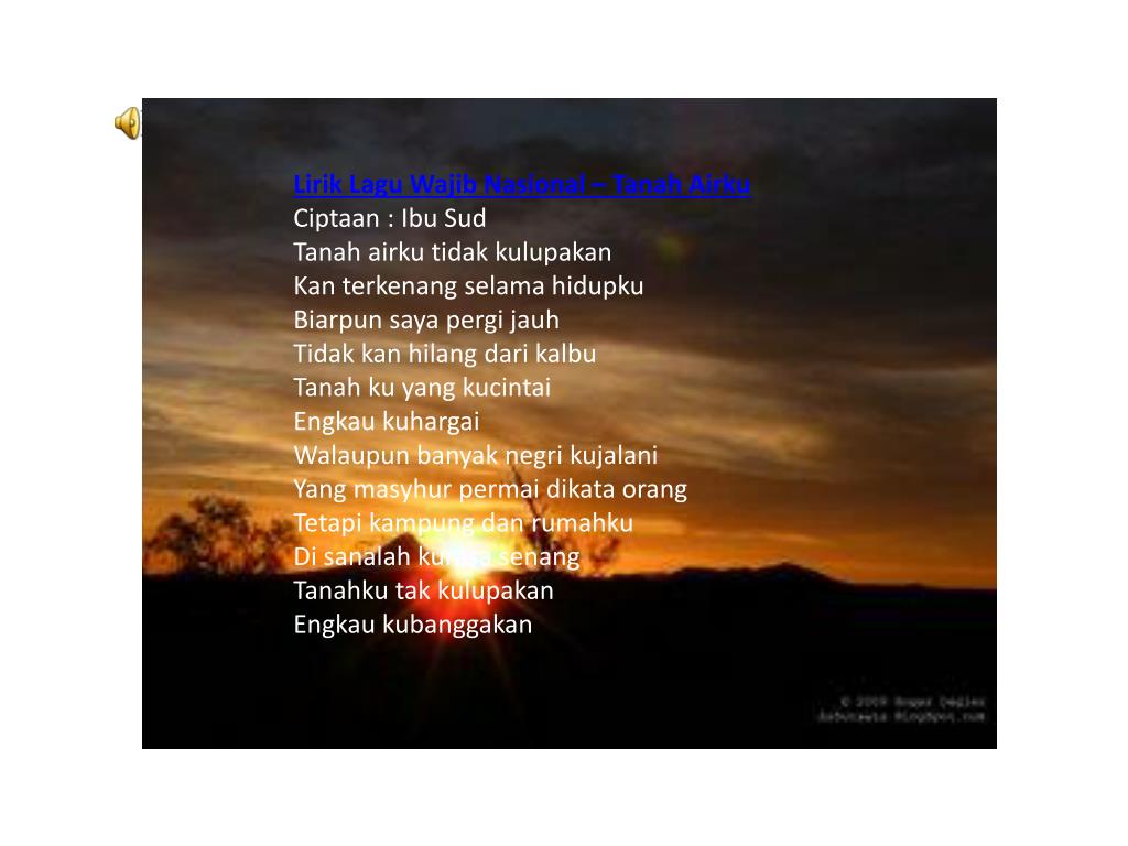 PPT Lirik Lagu Wajib Nasional Tanah Airku Ciptaan