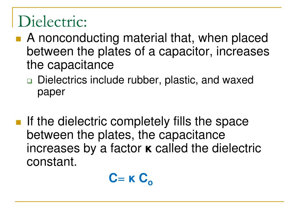 PPT Capacitors with Dielectrics Types of Capacitors PowerPoint