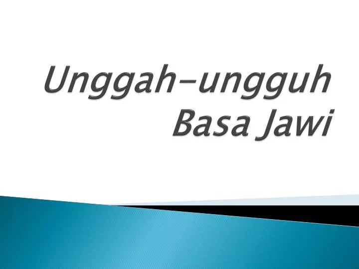 PPT Unggahungguh Basa Jawi PowerPoint Presentation, free download