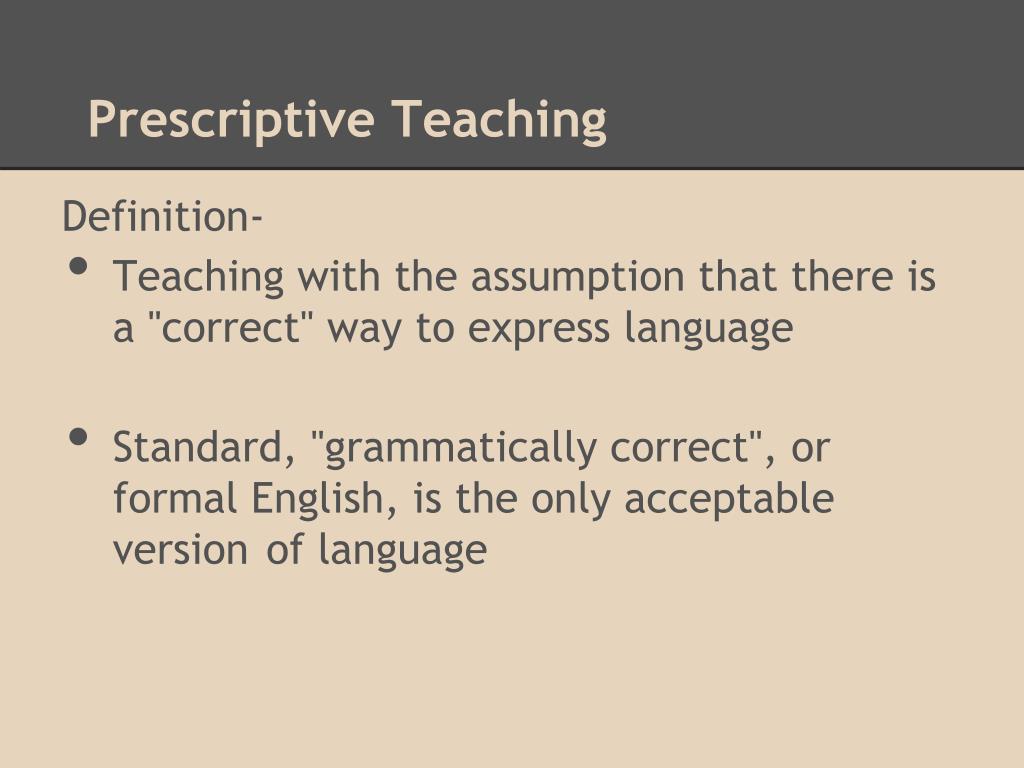 PPT Descriptive vs. Prescriptive Language Instruction PowerPoint