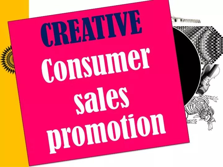 PPT CREATIVE Consumer sales promotion PowerPoint Presentation, free