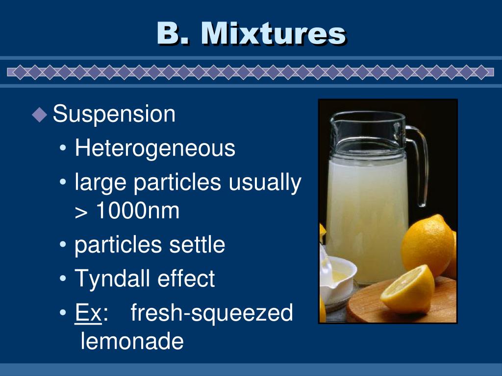 PPT I. Types of Mixtures PowerPoint Presentation ID3088579
