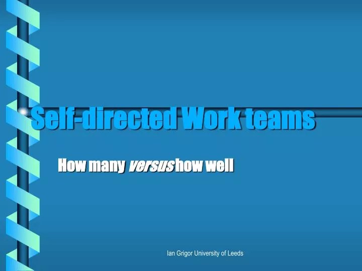 PPT Selfdirected Work teams PowerPoint Presentation, free download