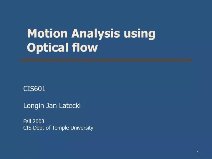 PPT Motion Analysis using Optical flow PowerPoint Presentation, free