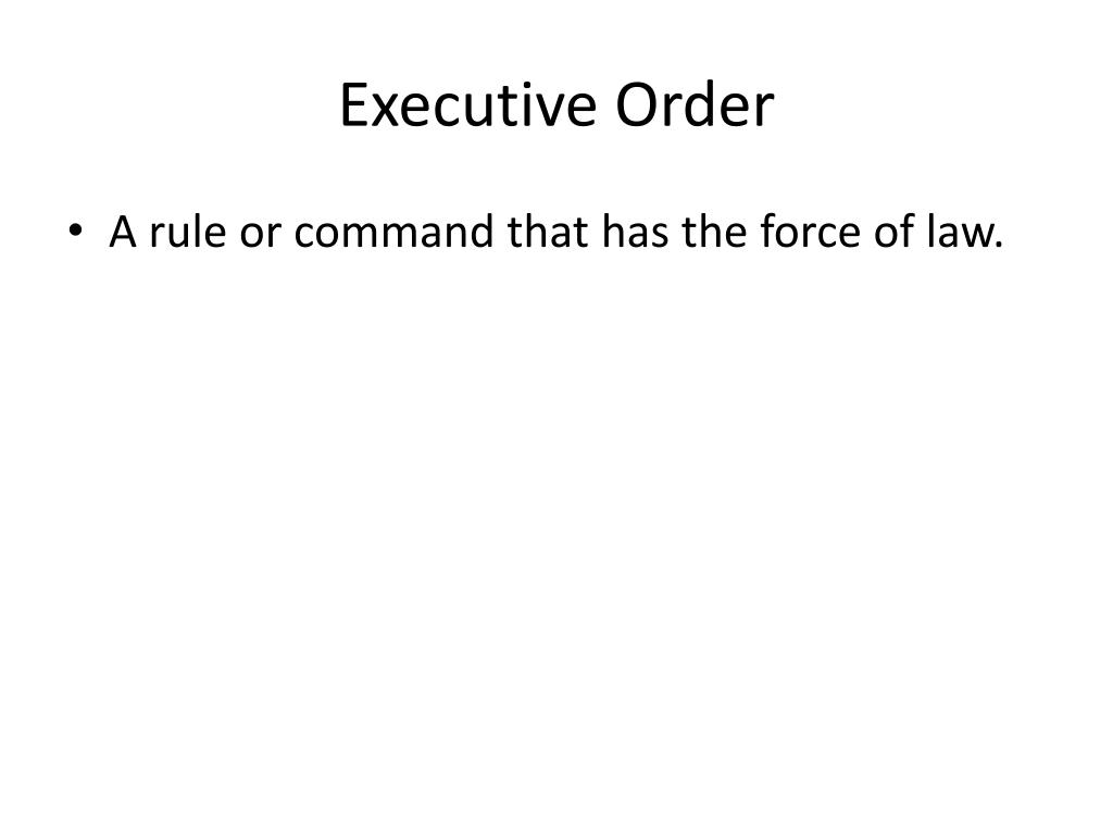 PPT The President and the Executive Branch PowerPoint Presentation