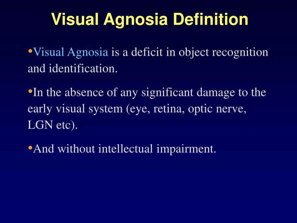 PPT Objects and Faces The Neuropsychology of Agnosia and