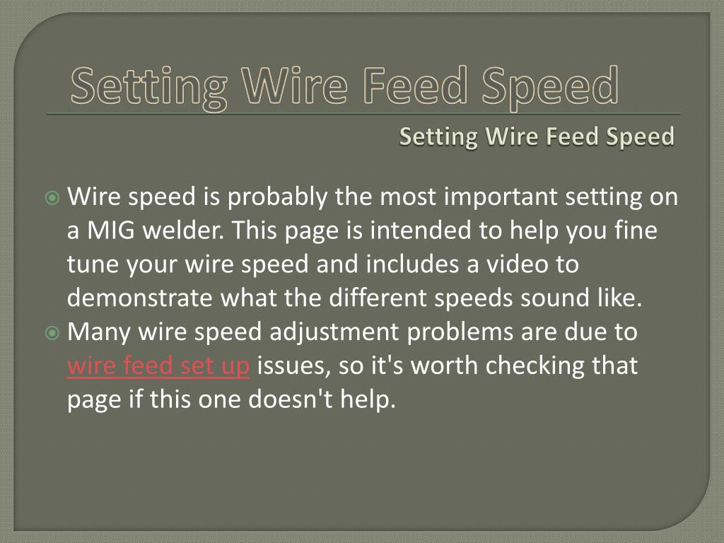 PPT Setting Wire Feed Speed PowerPoint Presentation, free download