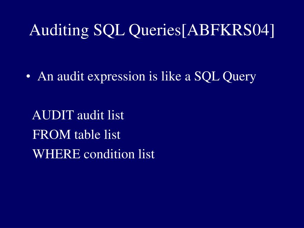 PPT Auditing Batches of SQL Queries PowerPoint Presentation, free