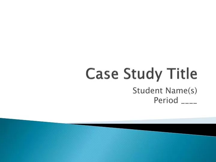 PPT Case Study Title PowerPoint Presentation, free download ID3122267