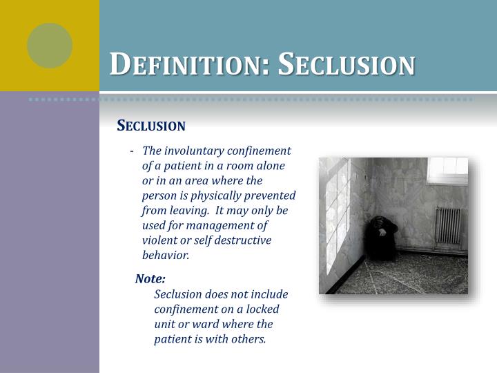 PPT RESTRAINT & SECLUSION (R/S) for NONNURSING PowerPoint