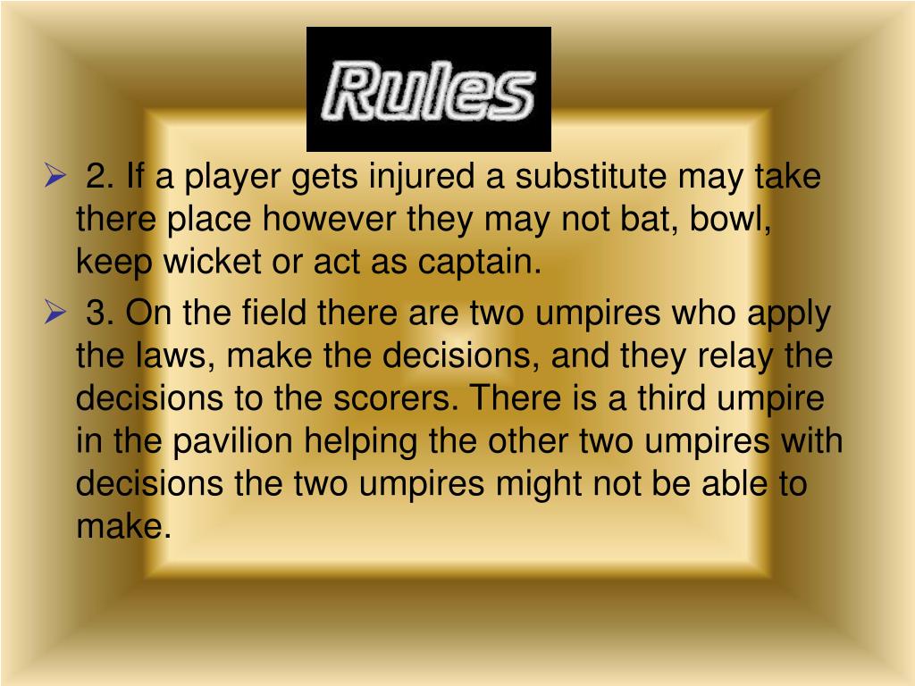 PPT Cricket Umpiring and Rules with a bit of history!!!!!! PowerPoint
