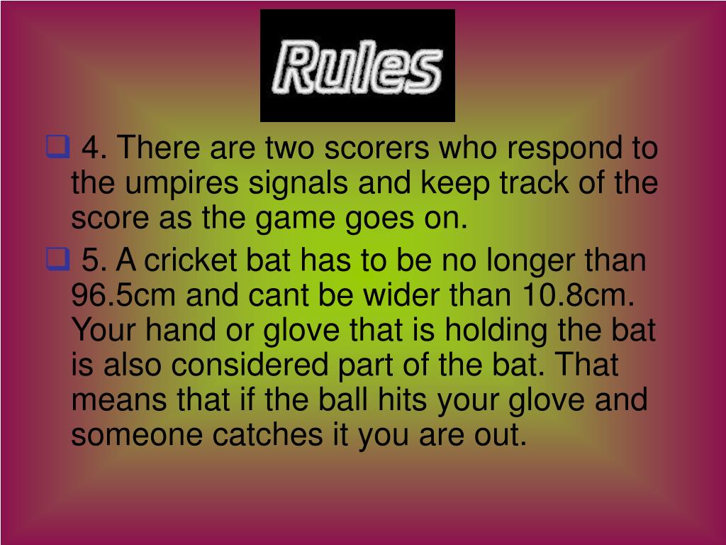 PPT Cricket Umpiring and Rules with a bit of history!!!!!! PowerPoint