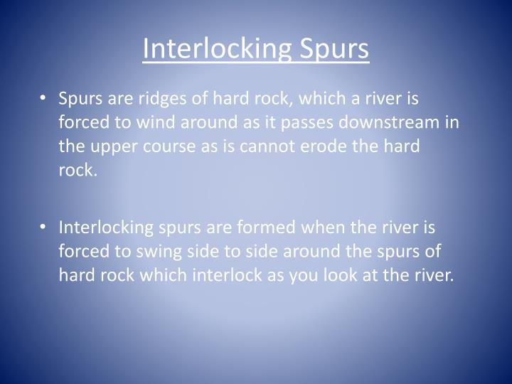 😀 Formation of interlocking spurs. River Features. 20190219