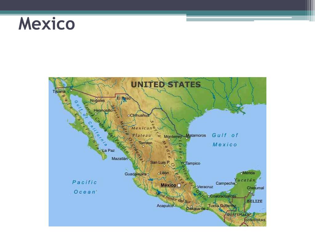 PPT Mexico’s Geography PowerPoint Presentation, free download ID