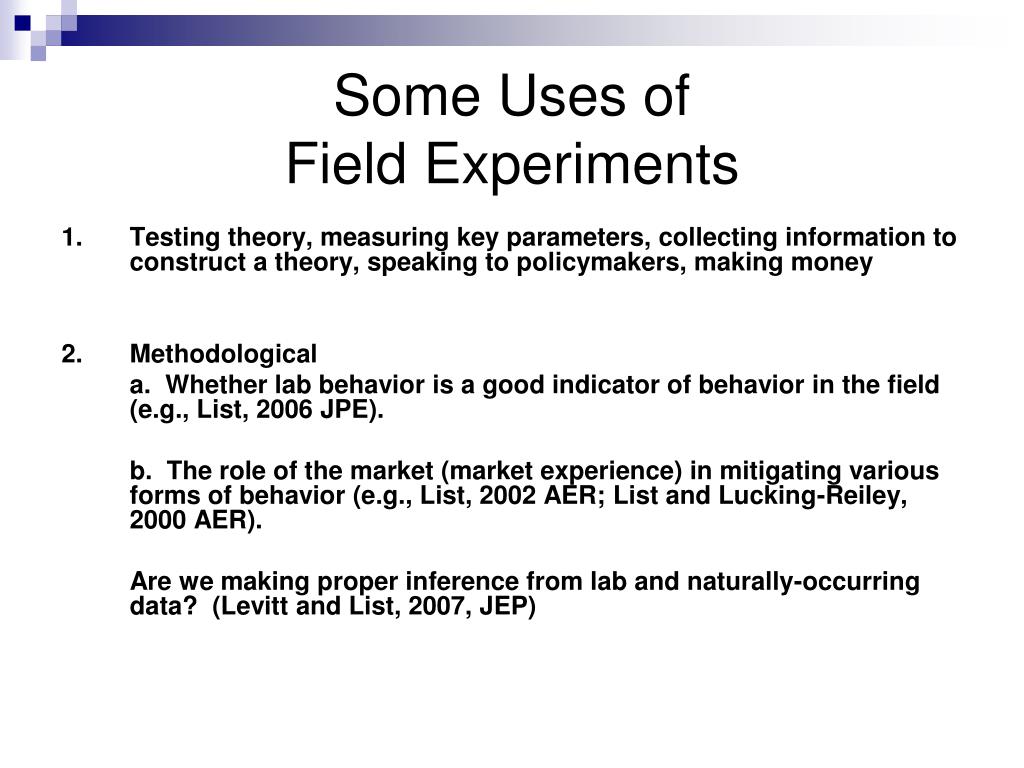 PPT Session I An Introduction to Field Experiments John A. List U