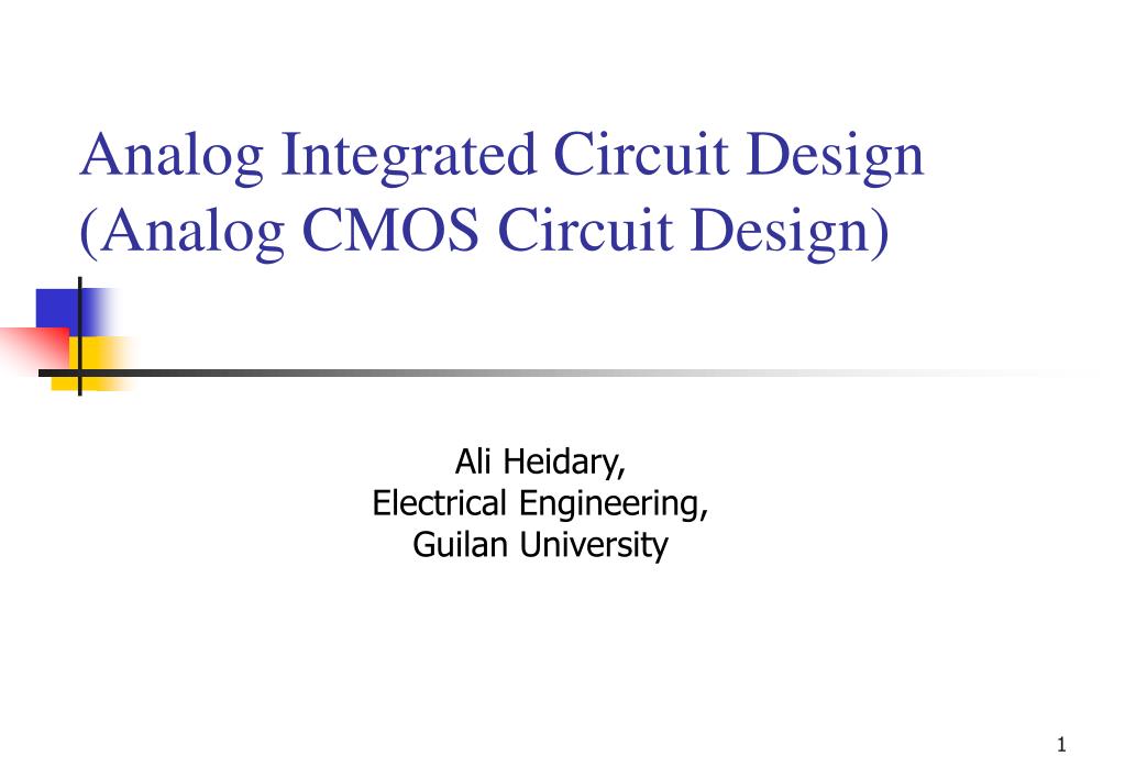 PPT Analog Integrated Circuit Design (Analog CMOS Circuit Design