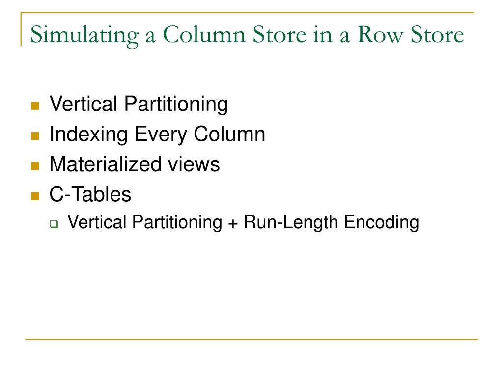 PPT CStore How Different are ColumnStores and RowStores