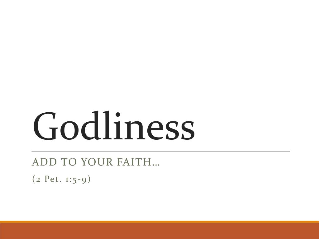 PPT Godliness PowerPoint Presentation, free download ID3148606