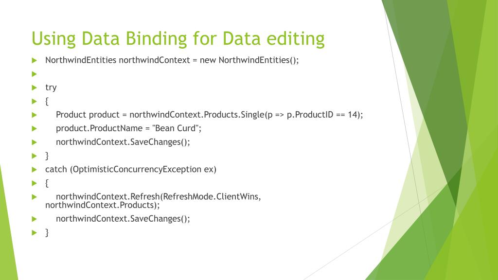 PPT Displaying and Editing Data by Using the Entity Framework and