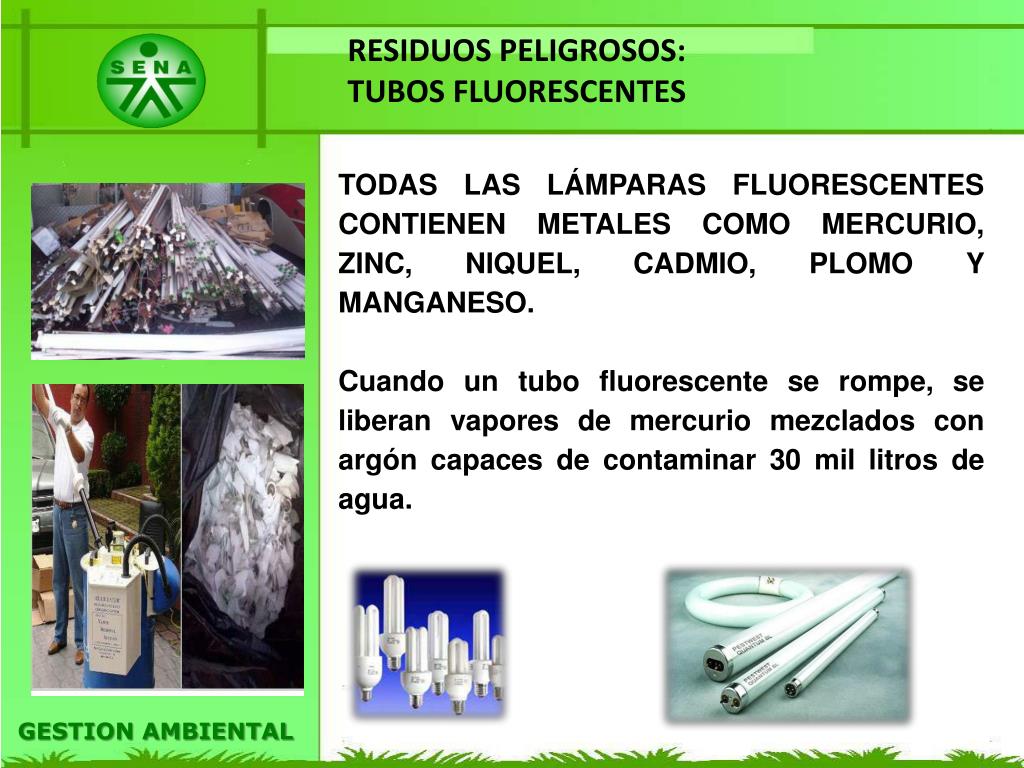 actualizar inicial amenazar tubos fluorescentes residuos peligrosos