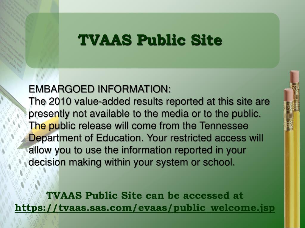 PPT TVAAS Tennessee ValueAdded Assessment System PowerPoint