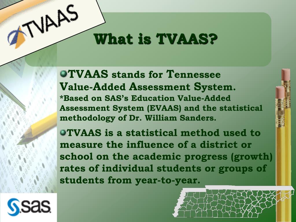 PPT TVAAS Tennessee ValueAdded Assessment System PowerPoint