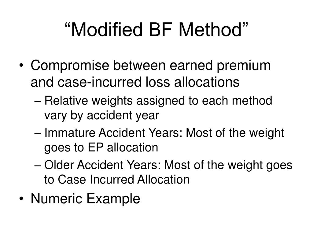 PPT The “Modified BornhuetterFerguson” Approach to IBNR Allocation