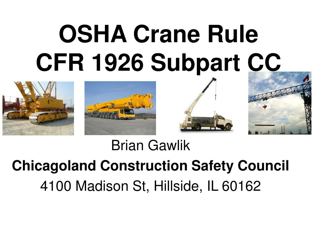PPT OSHA Crane Rule CFR 1926 Subpart CC PowerPoint Presentation, free