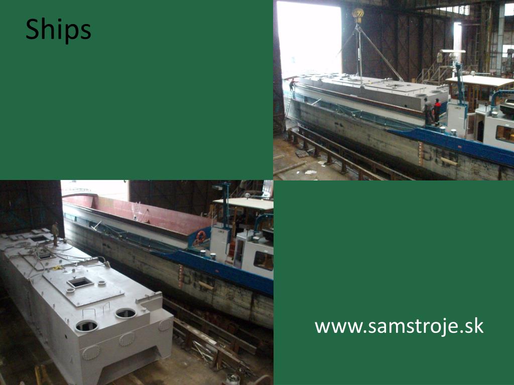PPT SAM SHIPBUILDING AND MACHINERY a.s. Komárno plant Slovakia