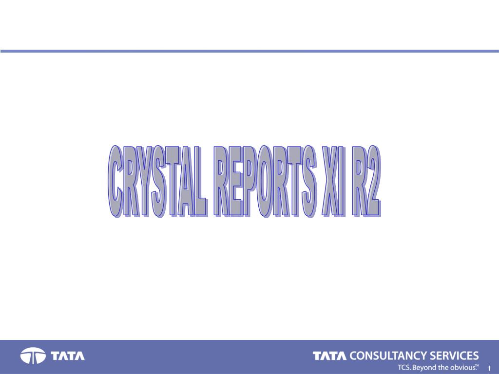 PPT CRYSTAL REPORTS XI R2 PowerPoint Presentation, free download ID