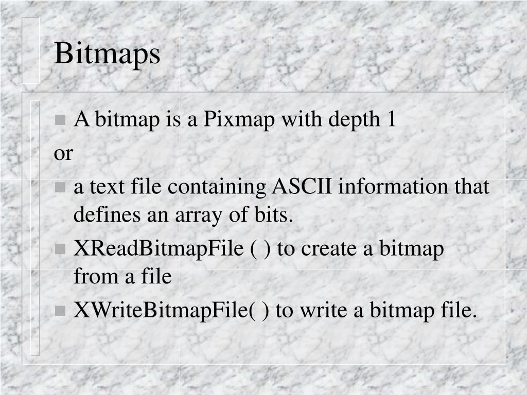 PPT Pixmaps, Bitmaps and Images PowerPoint Presentation, free download ID3215523