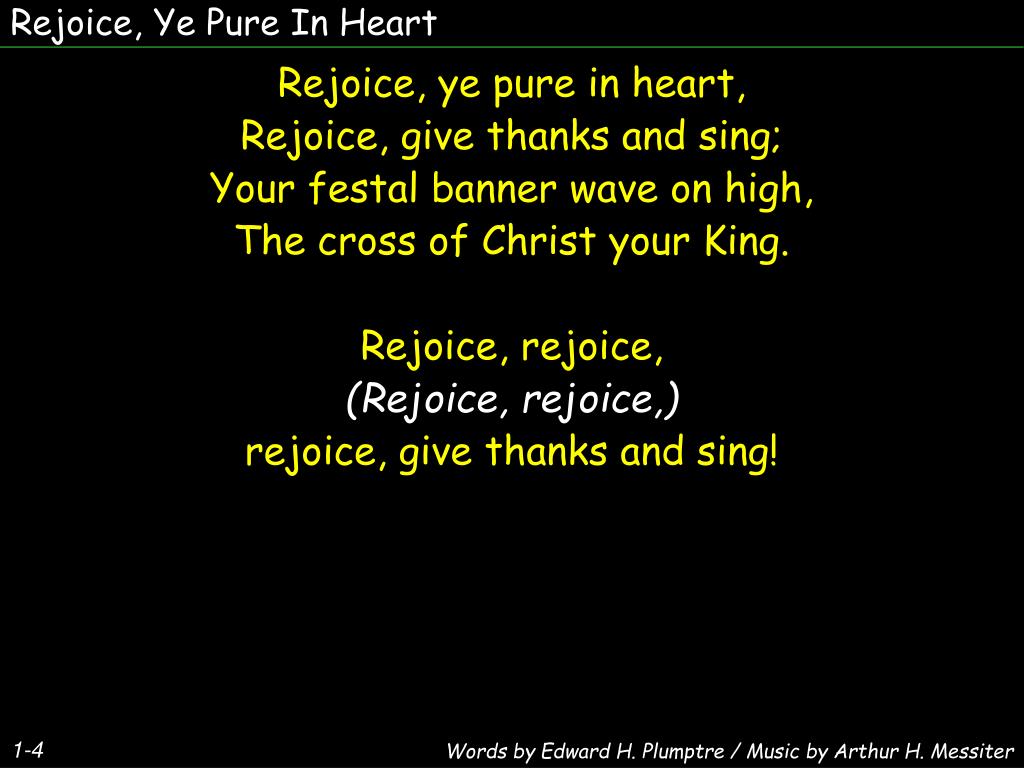 PPT Rejoice, Ye Pure In Heart PowerPoint Presentation, free download ID3215559