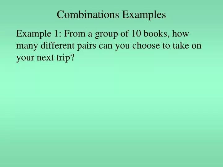 PPT Combinations Examples PowerPoint Presentation, free download ID