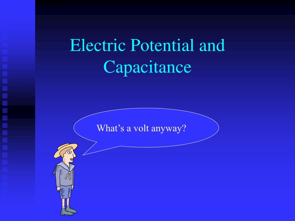 PPT Electric Potential and Capacitance PowerPoint Presentation, free