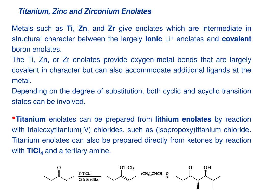 PPT Titanium, Zinc and Zirconium Enolates PowerPoint Presentation