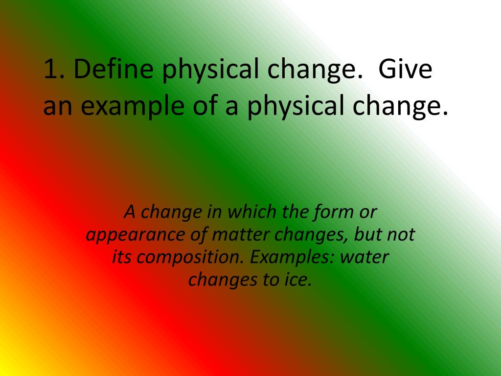 PPT Physical and Chemical Changes Notes Pages 7887 PowerPoint